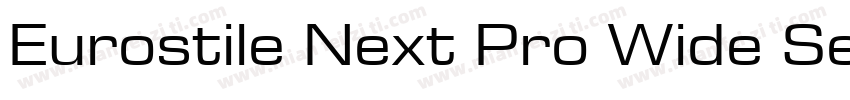 Eurostile Next Pro Wide SemiBold字体转换